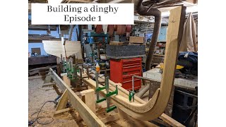 Building a clinker dinghy  Episode 1 [upl. by Meehyr]