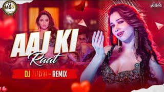 Aaj Ki Raat  Stree 2  ​dj [upl. by Zenas600]