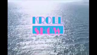 Kroll Show Intro [upl. by Simson906]