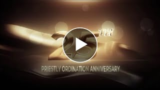 25th Priestly Ordination Anniversary [upl. by Aiynot]