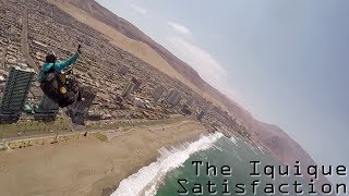 The Iquique Satisfaction  Paragliding in Chile  December 2016  January 2017 [upl. by Jaynes]