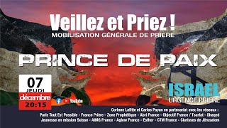 Veillez et Priez  Prince de Paix  0712 à 20h15 [upl. by Kieryt531]