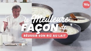 La meilleure façon de Réussir son riz au lait  750g [upl. by Llehsam]