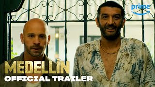 Medellin  Official Trailer  Prime Video [upl. by Yelkao]