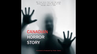 A CANADIAN HORROR STORY [upl. by Lraed]