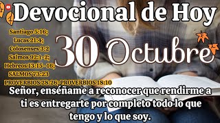 Devocional de hoy 30 Octubre  Devocionales cristianos  Devocionales diarios  Devocional [upl. by Lavella501]