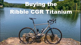 How I Bought A Ribble CGR Titanium SRAM Rival eTap [upl. by Llednohs]