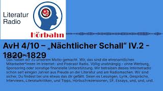 AvH 410 – „Nächtlicher Schall“ IV2  18201829  Literatur Radio Hörbahn [upl. by Vilberg]