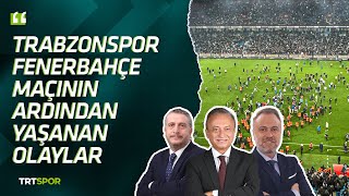 TrabzonsporFenerbahçe maçının ardından yaşanan olaylar  Futbol Aklı [upl. by Stewart]