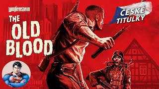 Wolfenstein  The Old Blood  CZ  1440p60FPS  FULL WALKTROUGH [upl. by Evod877]