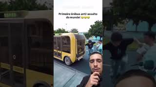 Primeiro ÔNIBUS ANTI ASS4LTO DO MUNDO 😱 [upl. by Marquez]