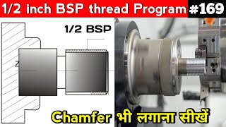 12 bsp thread program  how to make thread program  threading program in cnc fanuc  bsp thread [upl. by Plank]