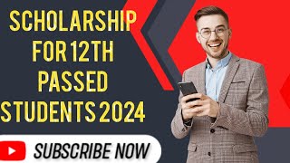 Scholarship 202425 apply  Scholarship for 12th passed students 2024 STUDYANDDOCUMENTS [upl. by Enitsyrhc889]