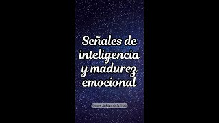 Señales de inteligencia y madurez emocional Frases para reflexionar [upl. by Drawde]