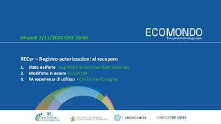 ECOMONDO 2024  RECer Registro autorizzazioni al recupero7112024 [upl. by Kohsa]