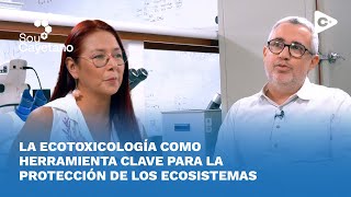 SOY CAYETANO LA ECOTOXICOLOGÍA COMO HERRAMIENTA CLAVE PARA LA PROTECCIÓN DE LOS ECOSISTEMAS [upl. by Oznole341]