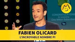 Fabien Olicard  Lincroyable nombre Pi [upl. by Roxanne376]