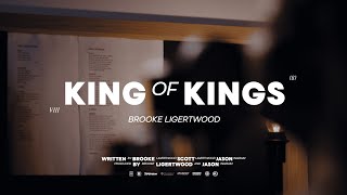 Brooke Ligertwood  King of Kings Official Video [upl. by Valencia]