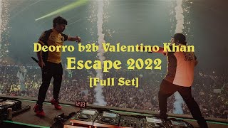 Deorro b2b Valentino Khan  Escape 2022 Full Set [upl. by Saddler416]