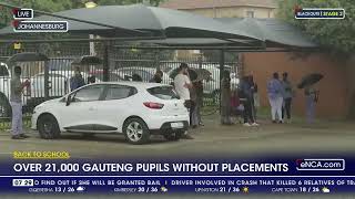 Over 21000 Gauteng pupils without placements [upl. by Selyn566]