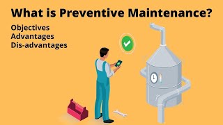 What is Preventive Maintenance [upl. by Ferne103]