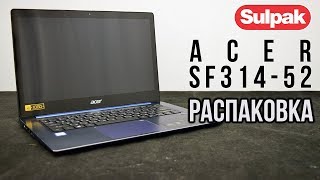 Ноутбук Acer SF31452 NXGPLER001 распаковка wwwsulpakkz [upl. by Aizti]