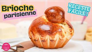 La vraie brioche parisienne facile et délicieuse [upl. by Eiclehc]