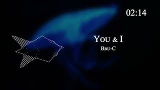 Bru C  You amp I [upl. by Sofie]