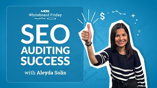 SEO Auditing Success – Whiteboard Friday [upl. by Adnuahs366]