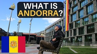 What is ANDORRA Not What Youd Expect [upl. by Twitt]