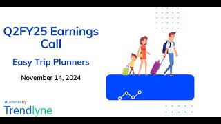 Easy Trip Planners Earnings Call for Q2FY25 [upl. by Meraree]