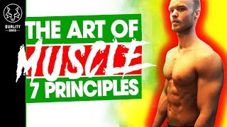 The Art Of Muscle Building  7 Principles Of Training [upl. by Dasha711]