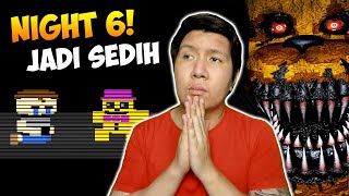 ENDING YANG SEBENARNYA Five Nights at Freddys 4 NIGHT 6 [upl. by Dahsraf193]