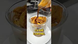 CAFE CARAMEL GIÒN RỤM food [upl. by Otilesoj]