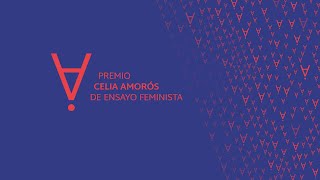 ENTREGA PREMIOS CELIA AMORÓS DE ENSAYO FEMINISTAII EDICIÓN  2022 [upl. by Marquita]