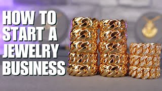 How To Start A Jewelry Business THE BLUEPRINT [upl. by Jillie731]