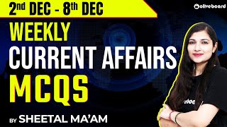 2th Dec  8th Dec 2023 Weekly Current Affairs Mcqs  Dec Weekly Current Affairs 2023  Sheetal Mam [upl. by Ribaudo]