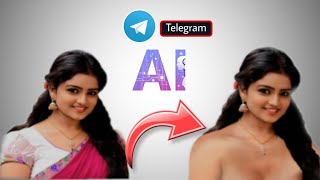 🔥 ছবি থেকে কাপড় খোলার সফটওয়্যার  Dress Remover Ai Telegram Bot [upl. by Primavera]