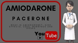 💊 what is AMIODARONE used for Dosage warnings uses Side effects of amiodarone Pacerone💊 [upl. by Terza]