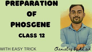 Phosgene gas preparation and properties class 12 [upl. by Liahkim]