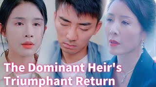 【FULL MOVIE】 The Dominant Heirs Triumphant Returndramadramabox [upl. by Lowson]