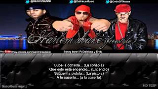 Harlem shake freestyle letra  Benny Benni Ft Delirious y Endo [upl. by Cheyney974]