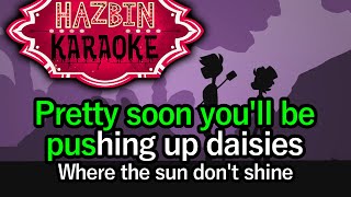 Daisies  Hazbin Hotel Karaoke [upl. by Yaakov]