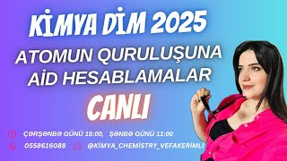 Atomun quruluşuna aid hesablamalar 20242025 [upl. by Felisha871]