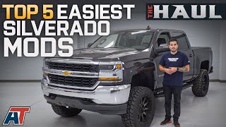 Top 5 Easiest Mods For Your 20142018 Chevy Silverado  The Haul [upl. by Norab]