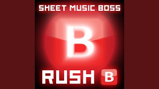 Rush B Piano [upl. by Nahej838]