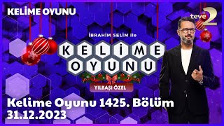 Kelime Oyunu 1425Bölüm 31122023 FULL BÖLÜM İZLE YILBAŞI ÖZEL [upl. by Ahsilad433]