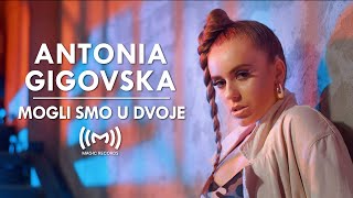 Antonia Gigovska  Mogli smo u dvoje OFFICIAL VIDEO [upl. by Beekman748]