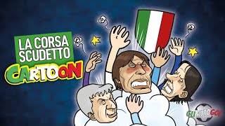 AUTOGOL CARTOON  La corsa Scudetto [upl. by Dom637]