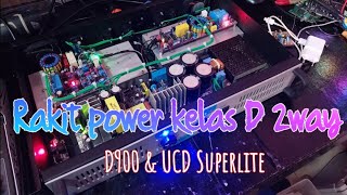 Rakit power class D 2way D900 amp UCD Superlite [upl. by Nisior]